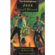 The Gramophone Jazz Good CD Guide