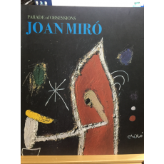 JOAN MIRO PARADE OF OBSESSIONS