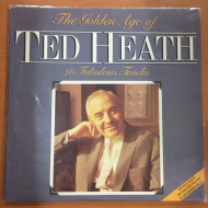Ted Heath And His Music ‎– The Golden Age Of Ted Heath - 28 Fabulous Tracks