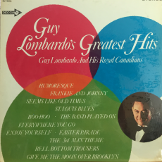 Guy Lombardo And His Royal Canadians ‎– Guy Lombardo's Greatest Hits