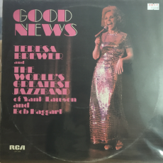 Teresa Brewer & The World's Greatest Jazzband of Yank Lawson and Bob Haggart ‎– Good News