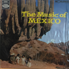 THE MUSIC OF MEXICO