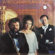 James Galway Plays Mozart With Marisa Robles, London Symphony Orchestra, Eduardo Mata ‎– Flute & Harp Concerto K299 / Flute Concerto K622G