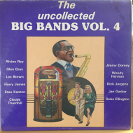 Various ‎– The Uncollected Big Bands Vol. 4