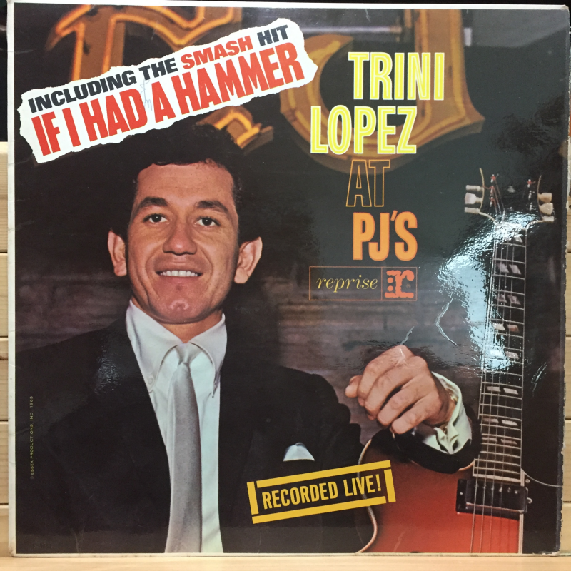 Trini Lopez ‎– Trini Lopez At PJ's