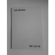 LIGHTING MUSEUM - (빛의 과거, 현재, 미래가 함께하는 조명박물관, 2021년)