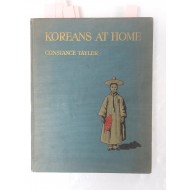 [4] KOREANS AT HOME- 콘스탄스 테일러의 조선 소개서