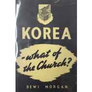 [11] 한국에서 교회란 무엇인가? Korea - What of the Church?