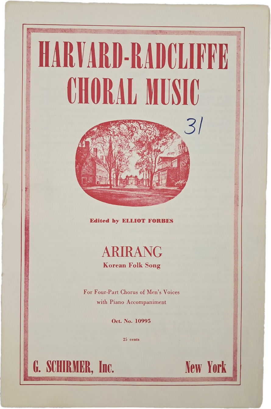 [6] 하버드대학-래드클리프 합창단에서 발행한 [아리랑 편곡 악보]