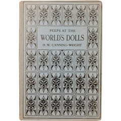 [100] 한국을 비롯하여 세계 각국의 인형들을 소개한 [PEEPS AT THE WORLD'S DOLLS] by H.W. Canning-Wright