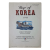 [270] 독립운동가 김용중이 펴낸 [Map of KOREA 1945]