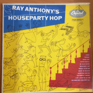 Ray Anthony ‎– Houseparty Hop