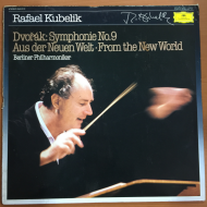 Dvořák* / Berliner Philharmoniker, Rafael Kubelik ‎– Symphonie No. 9 Aus Der Neuen Welt · From The New World