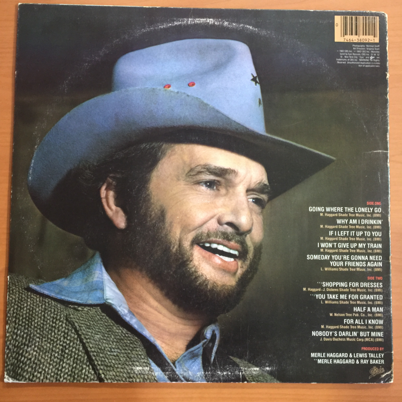 Merle Haggard ‎– Going Where The Lonely Go