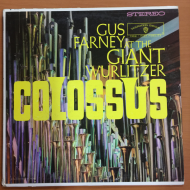 Gus Farney ‎– Colossus