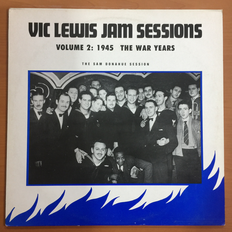 Vic Lewis ‎– Vic Lewis Jam Sessions Volume 2: 1945 the war years