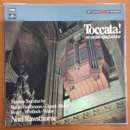 Noel Rawsthorne ‎– Toccata! An Organ Spectacular