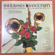Unknown Artist ‎– Four Roses Dance Party