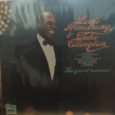 LOUIS ARMSTRONG & DUKE ELLINGTON - THE GREAT REUNION