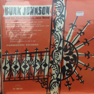 Bunk Johnson And His New Orleans Jazz Band* ‎– Bunk Johnson's Jazz Band