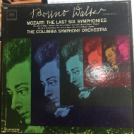 Mozart*, Bruno Walter, The Columbia Symphony Orchestra* ‎– The Last Six Symphonies