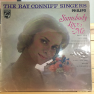 The Ray Conniff Singers* ‎– Somebody Loves Me