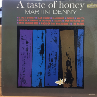 Martin Denny ‎– A Taste Of Honey