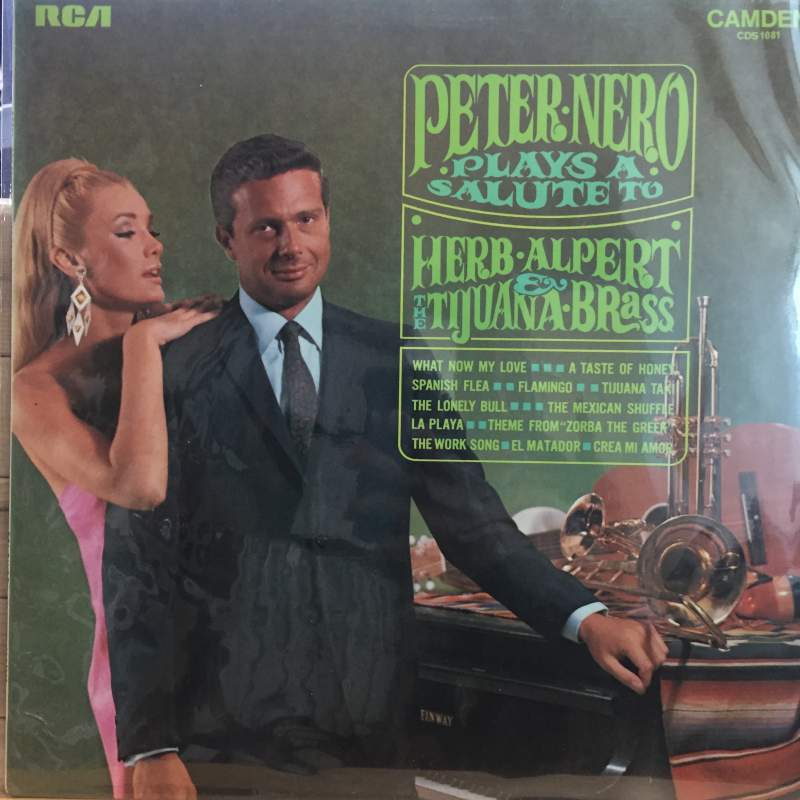 Peter Nero ‎– Peter Nero Plays A Salute To Herb Alpert & The Tijuana Brass