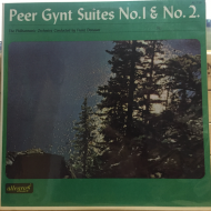Edvard Grieg ‎– Peer Gynt. Suites 1 And 2