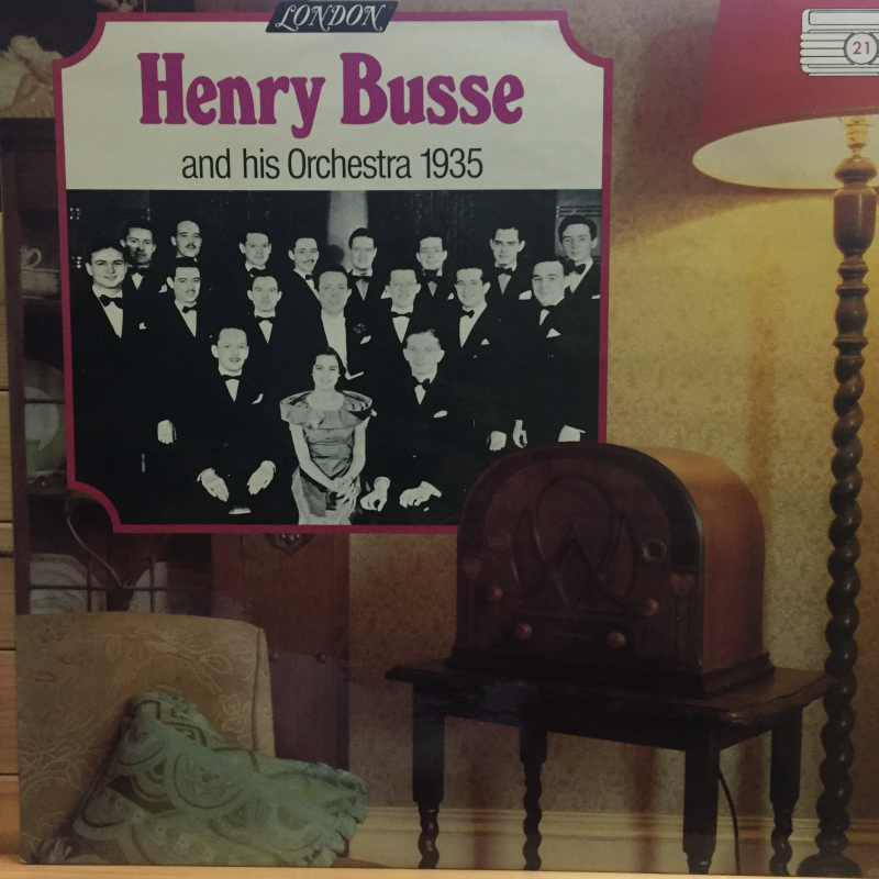 Henry Busse And His Orchestra ‎– Henry Busse And His Orchestra: 1935