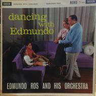Edmundo Ros And His Orchestra ‎– Dancing With Edmundo