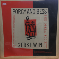 Gershwin, The Opera Society*, Paul Belanger ‎– Porgy And Bess