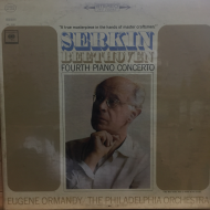 Beethoven - Serkin, Eugene Ormandy, The Philadelphia Orchestra ‎– Fourth Piano Concerto