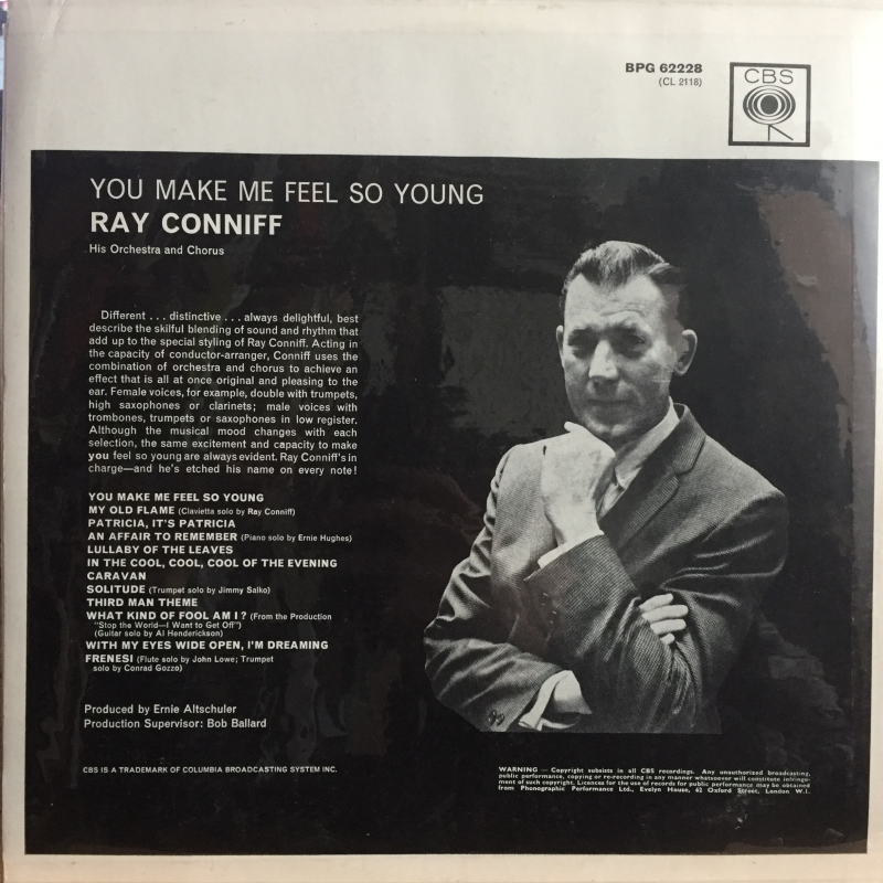 Ray Conniff His Orchestra And Chorus ‎– You Make Me Feel So Young
