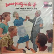 Werner Müller ‎– Dance Party In Hi-Fi