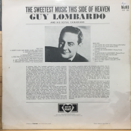 GUY LOMBARDO & HIS ROYAL CANADIANS - THE SWEETEST MUSIC THIS SIDE OF HEAVEN