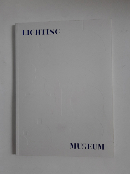 LIGHTING MUSEUM - (빛의 과거, 현재, 미래가 함께하는 조명박물관, 2021년)