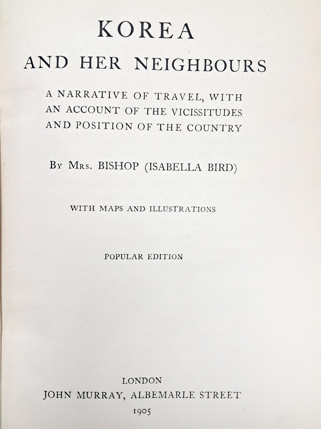 [33] 조선의 격변기 1894년에 방문한 이사벨라 버드 비숍의 [한국과 그 이웃 나라들 Korea and Her Neighbors]